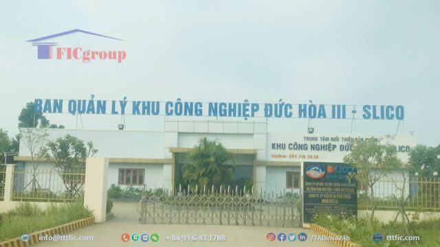 Duc Hoa 3 Industrial Park – Slico – Long An Province – TTTFICgroup 10