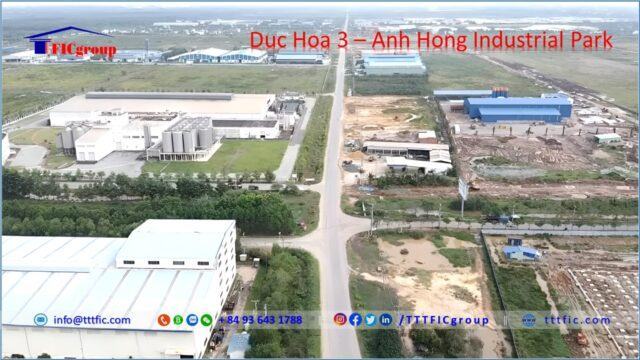Duc Hoa 3 – Anh Hong Industrial Park – Long An Province – TTTFIC Group 1