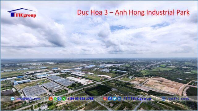 Duc Hoa 3 – Anh Hong Industrial Park – Long An Province – TTTFIC Group