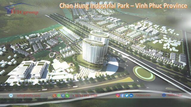 Chan Hung Industrial Park – Vinh Phuc – TTTFIC Group