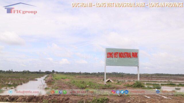 Duc Hoa 3 – Long Viet Industrial Park – Long An – TTTFIC Group