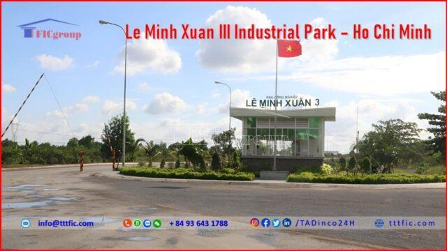 Le Minh Xuan III Industrial Park – HCMC – TTTFIC Group