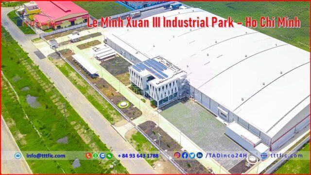 Le Minh Xuan III Industrial Park – HCMC – TTTFIC Group