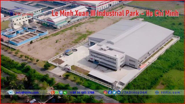Le Minh Xuan III Industrial Park – HCMC – TTTFIC Group