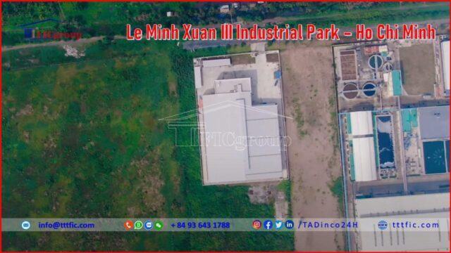 Le Minh Xuan III Industrial Park – HCMC – TTTFIC Group