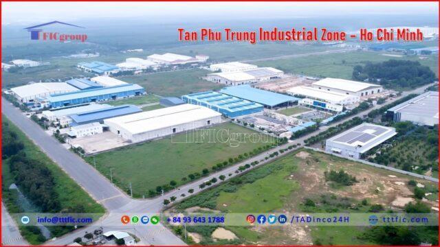 Tan Phu Trung Industrial Zone – Ho Chi Minh – TTTFIC Group