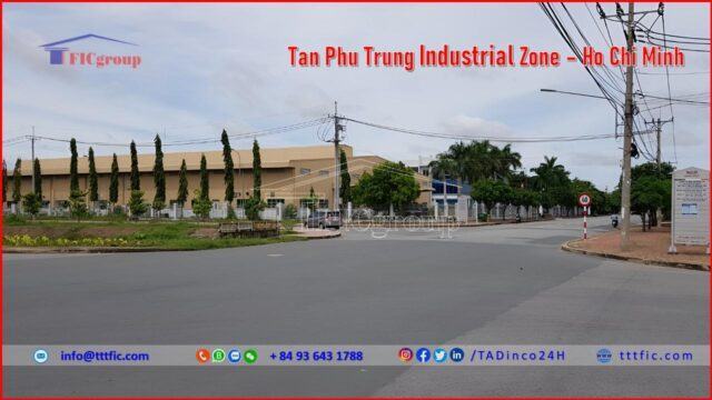 Tan Phu Trung Industrial Zone – Ho Chi Minh – TTTFIC Group