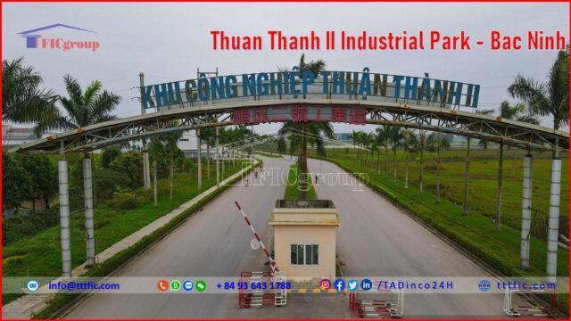 Thuan Thanh II Industrial Park – Bac Ninh – TTTFIC Group