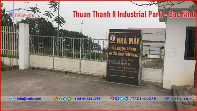 Thuan Thanh II Industrial Park – Bac Ninh – TTTFIC Group