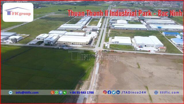 Thuan Thanh II Industrial Park – Bac Ninh – TTTFIC Group