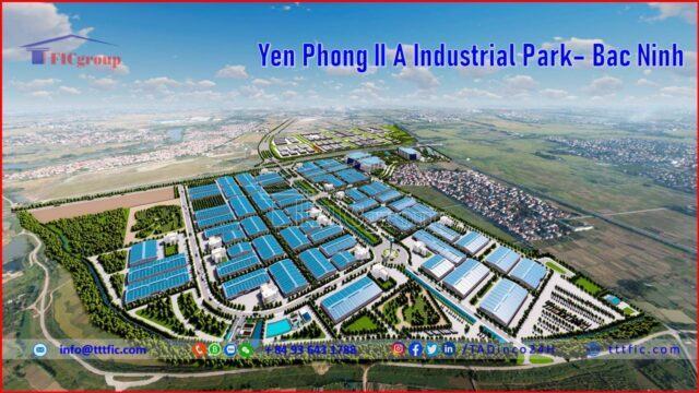 The scene of Yen Phong II A Industrial Park – Bac Ninh – TTTFIC Group