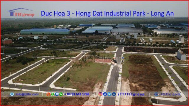Duc Hoa 3 – Hong Dat Industrial Park – Long An – TTTFIC Group