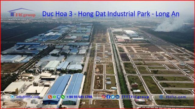 Duc Hoa 3 – Hong Dat Industrial Park – Long An – TTTFIC Group