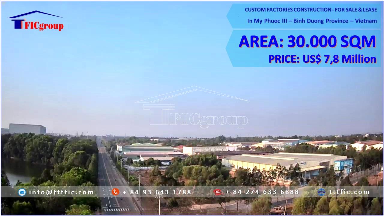 For Sale – Factory in My Phuoc 3 Industrial Park – TTTFIC Group 3