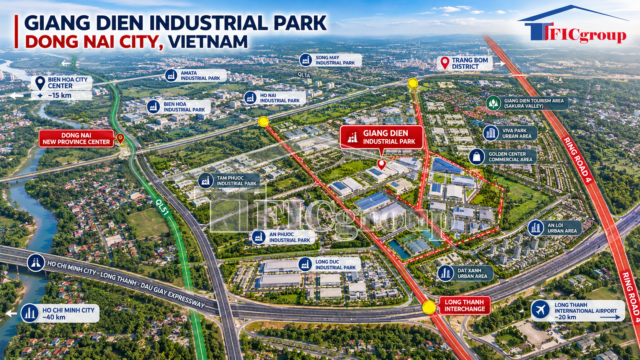 3D regional connectivity map of Giang Dien Industrial Park in Dong Nai City, Vietnam, showing nearby industrial parks, highways, and transportation infrastructure